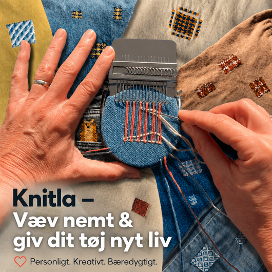 Knitla – Væv nemt & giv tøjet nyt liv