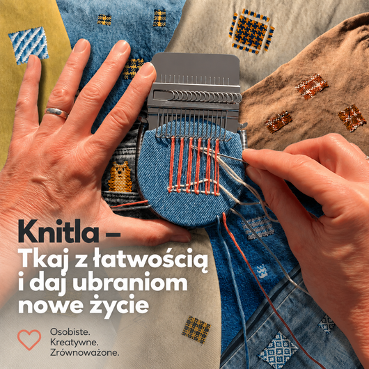 Knitla – Tkaj z łatwością i daj ubraniom nowe życie
